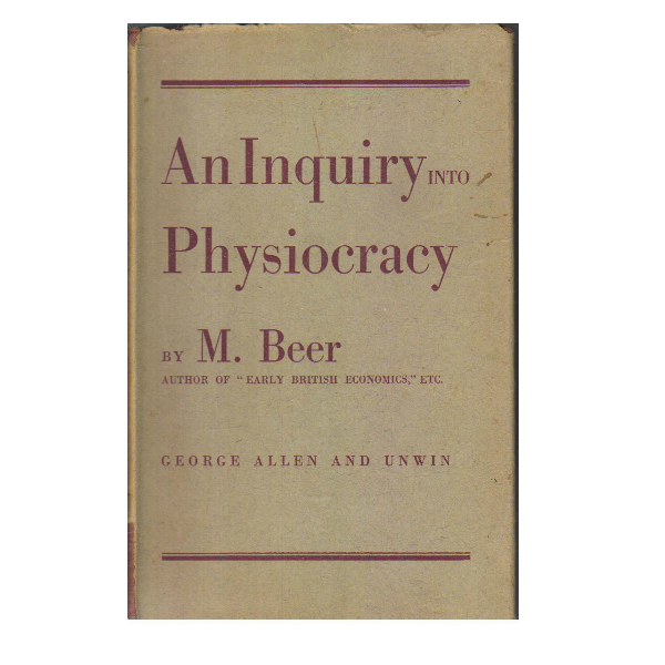 An Inquiry Into Physiocracy (PocketBook)