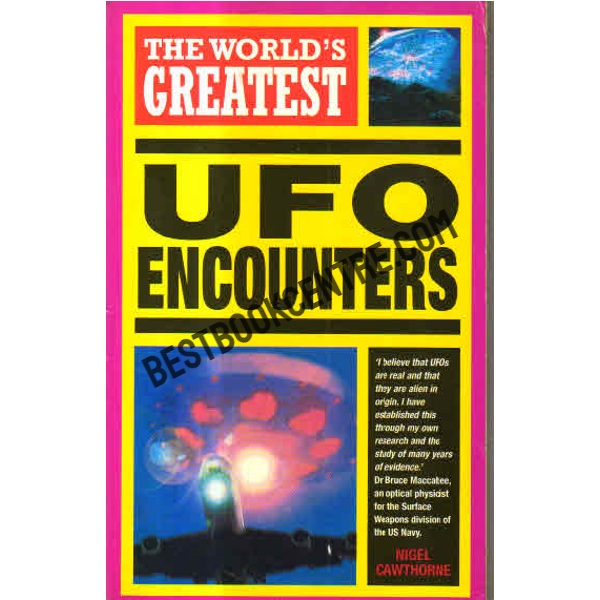 the worlds geratest ufo encounters