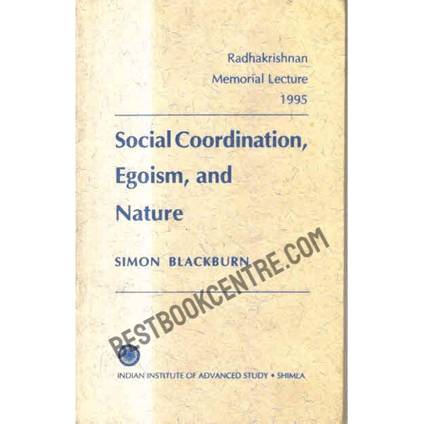 Social Coordination Egoism, and nature