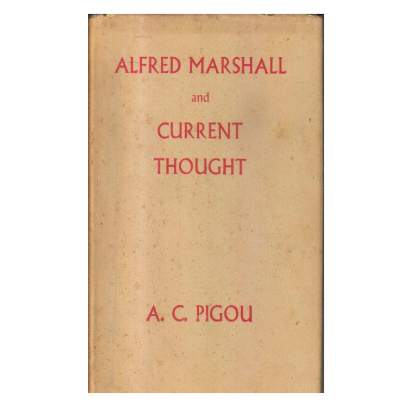 Alfred Marshall and Current Thought