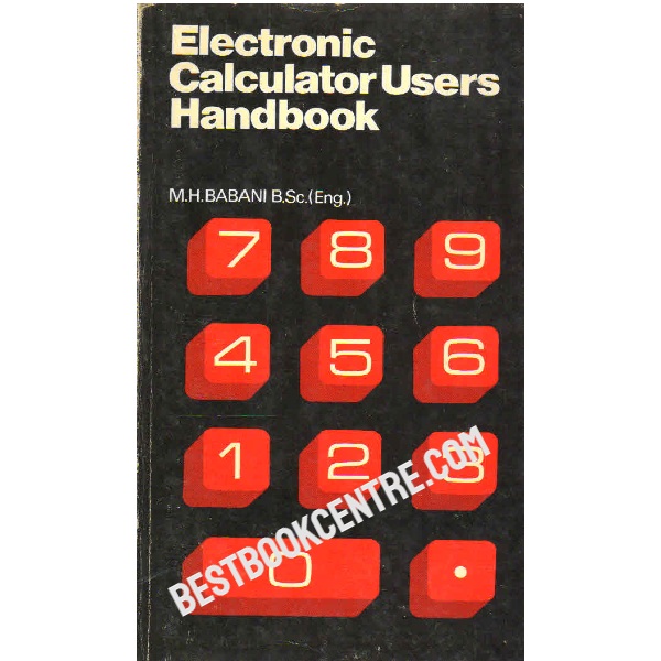 Electronic Calculator Users Handbook