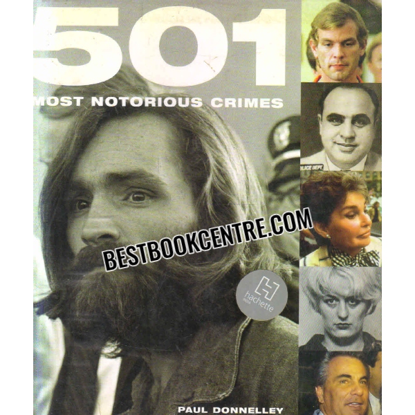 501 most notorious crimes