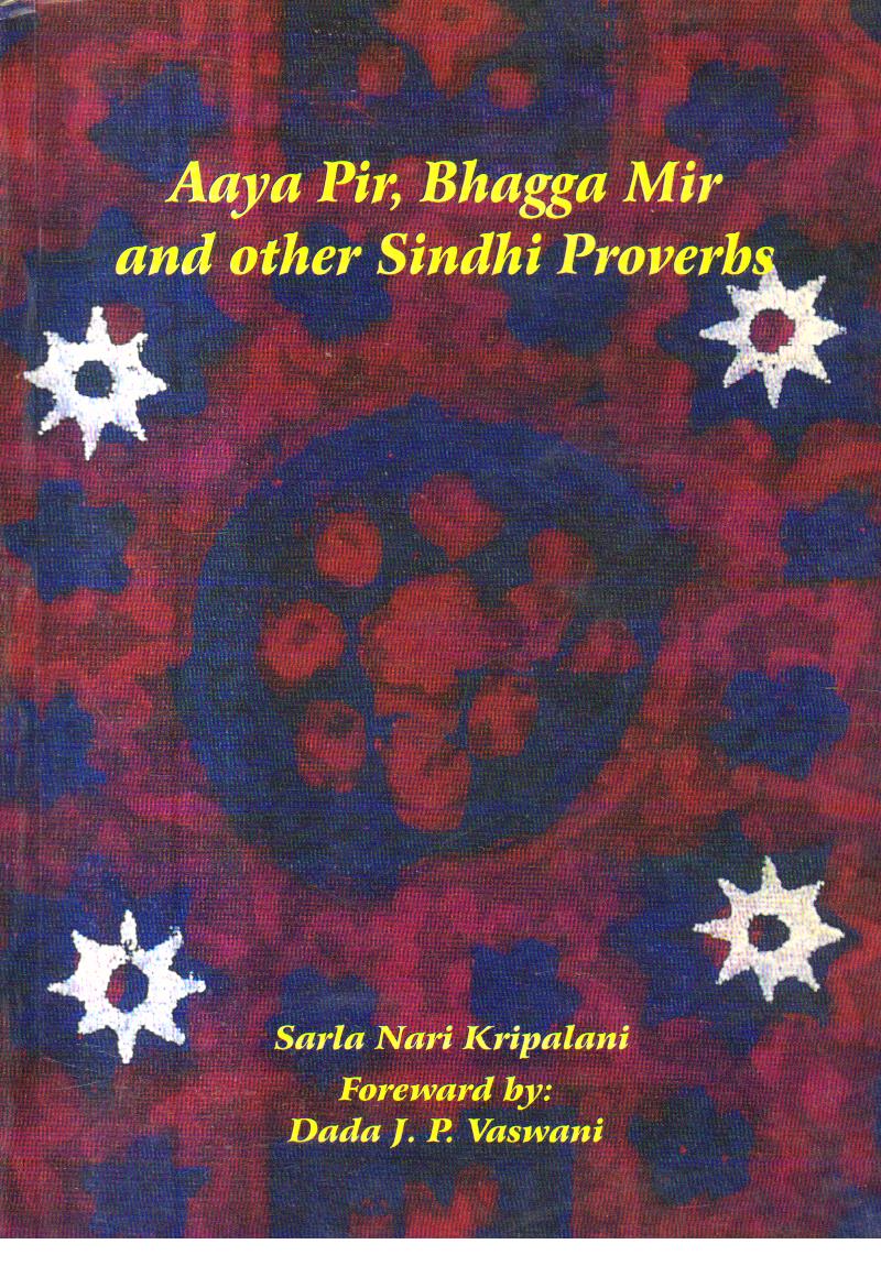 Aaya Pir Bhagga Mir and other Sindhi Proverbs