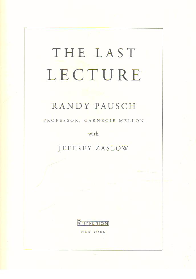 The Last Lecture 1st edition