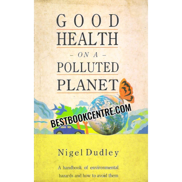 good health on a polluted planet 