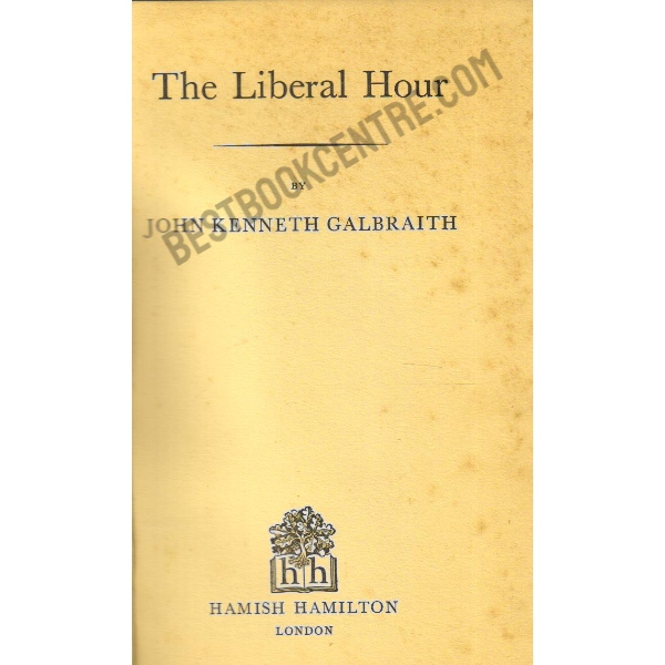 The Liberal Hour.1st edition