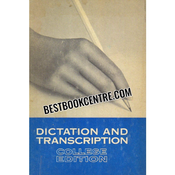 dictation and transcription (shorthand)