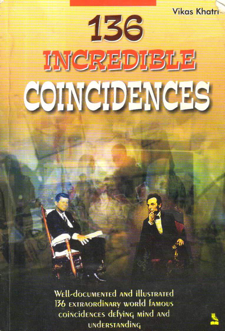 136 Incredible Coincidences.