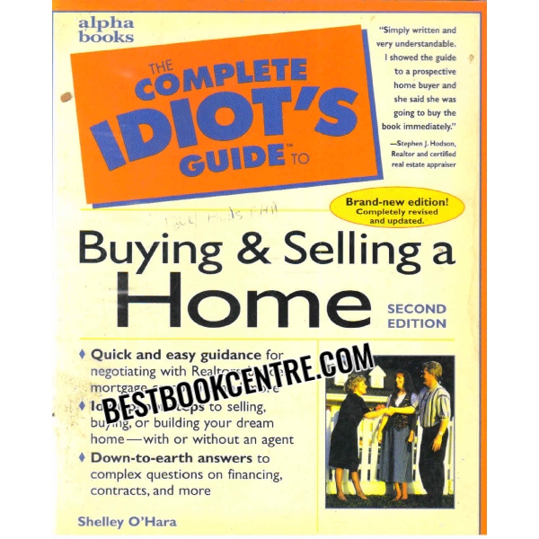 the complete idiots guide to buying and selling a home 
