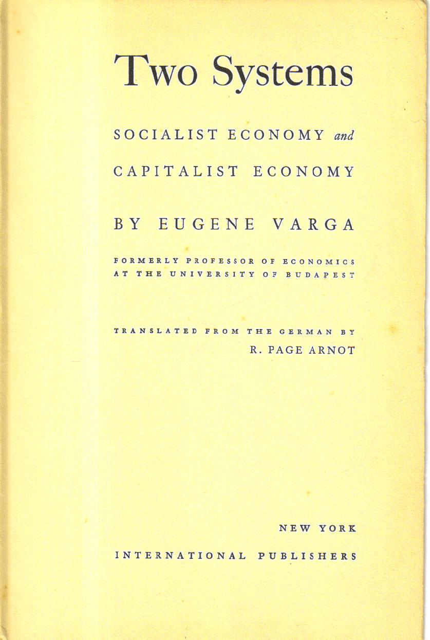 Two Systems Socialist Economy and Capitalist Economy