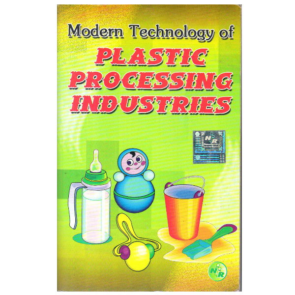 Modern Technology of Plastic Processing industries