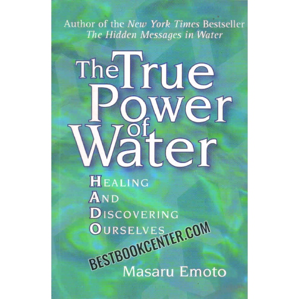 the true power of water 