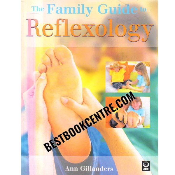 the family guide to reflexology