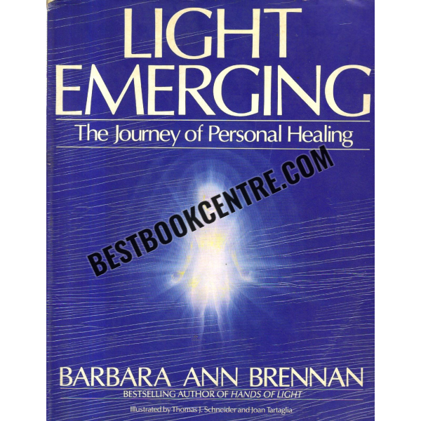 Light Emerging the Journey of Personal Healing.