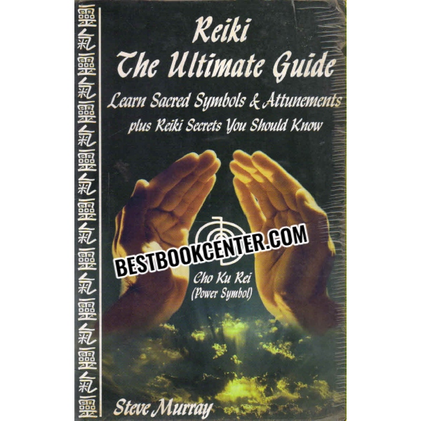 reiki the ultimate guide