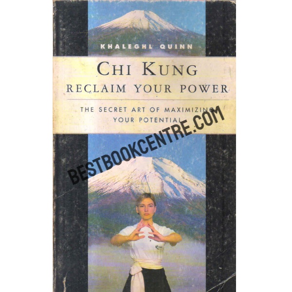 chi kung reclaim your power
