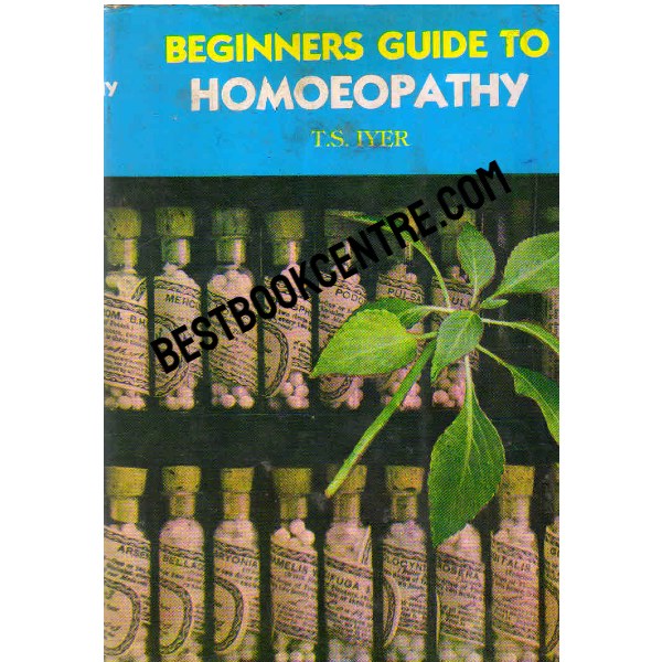 Beginners Guide to Homoeopathy