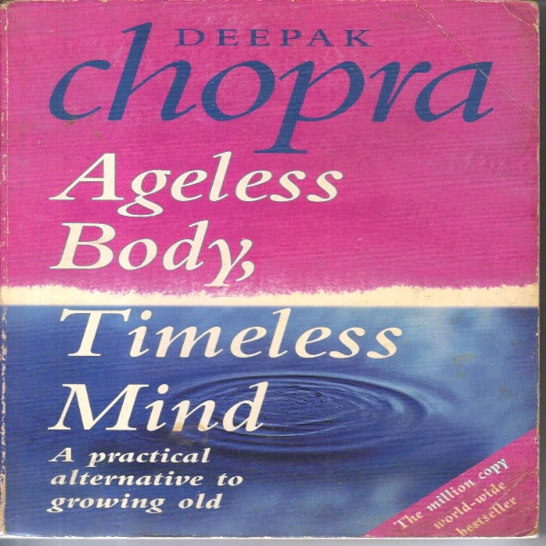 Ageless Body,Timeless Mind