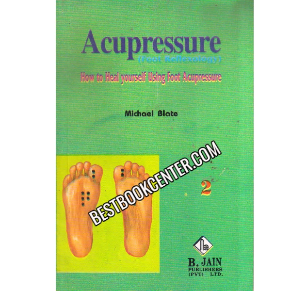 Acupressure (Foot Reflexology)