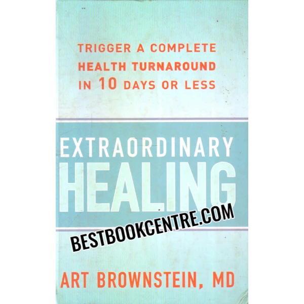 extraordinary healing 