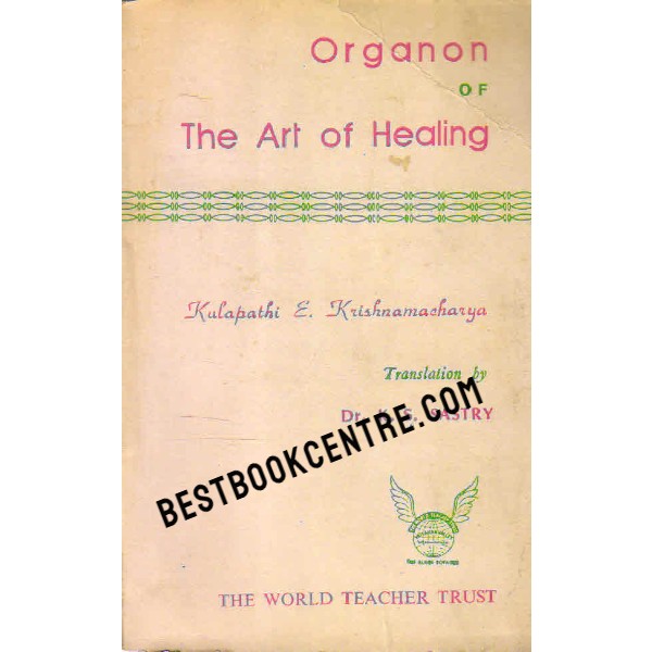 Organon of the art of Healing