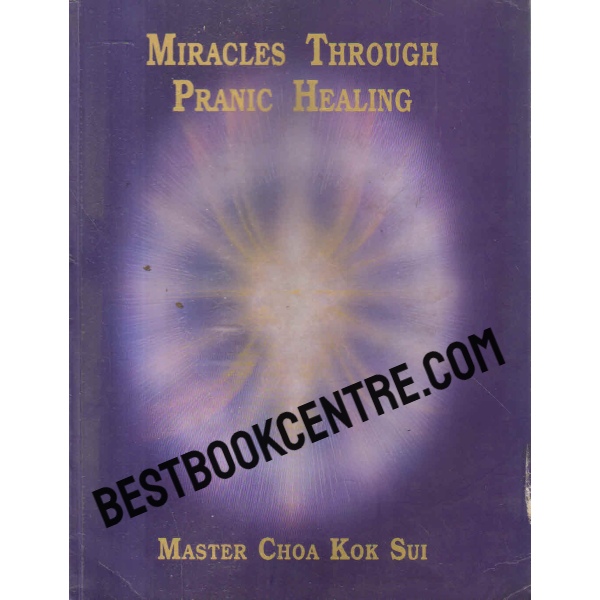 miracles through pranic healing