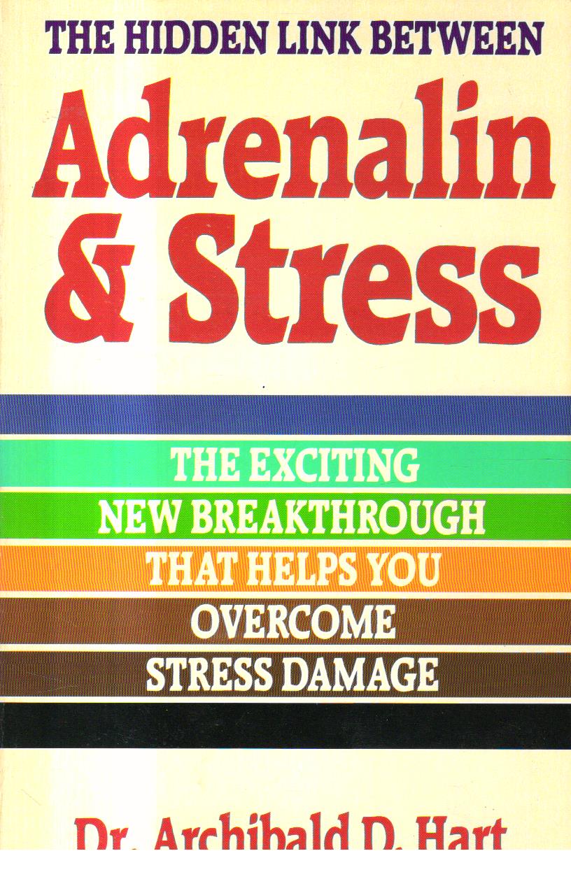 Adrenalin and Stress