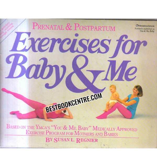 EXERCISES FOR BABY AND ME 