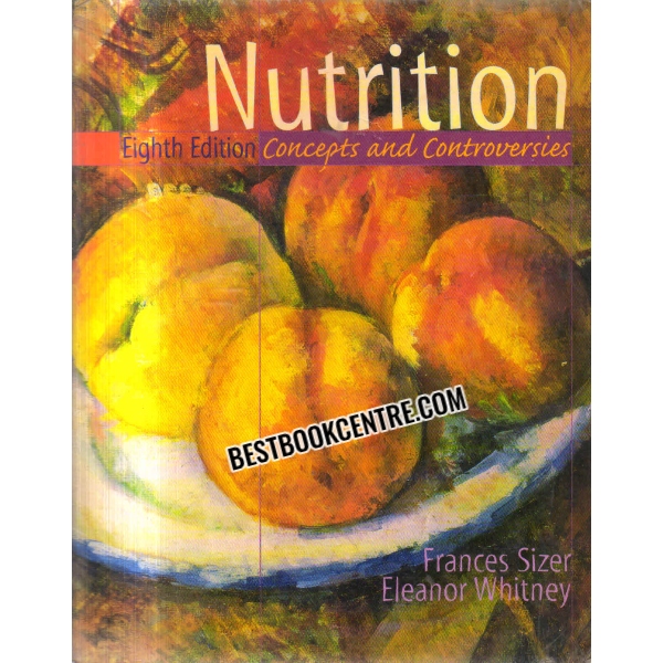 nutrition concepts and controversies