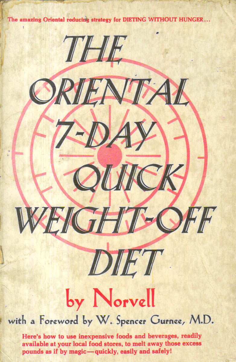 The Oriental 7-day quick Weight-off diet.
