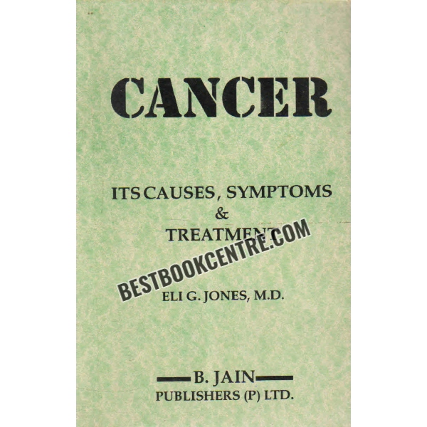 Cancer Its Causes Symptoms and Treatment