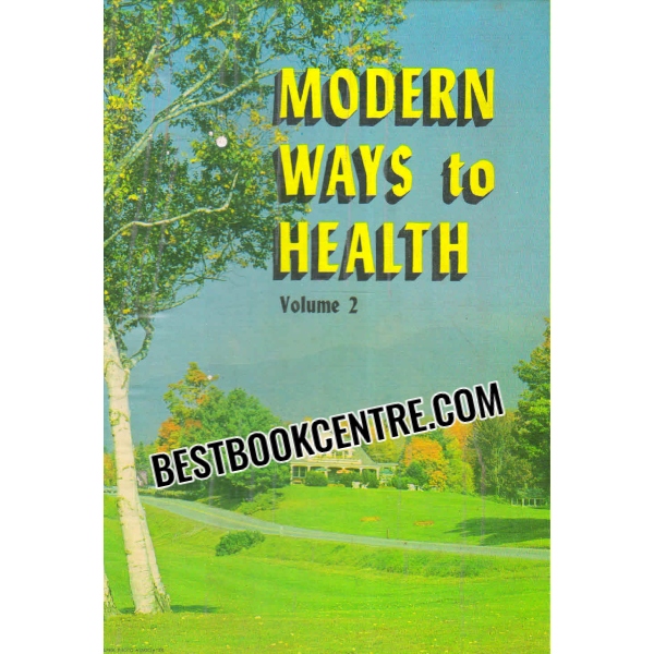 modern ways to health vol 1 and 2