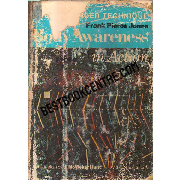 body awareness in action 1st edition