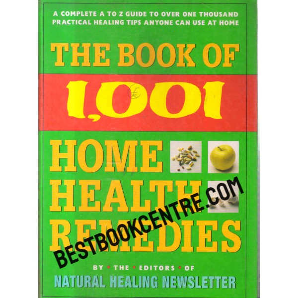 the book of 1001 home health remedies