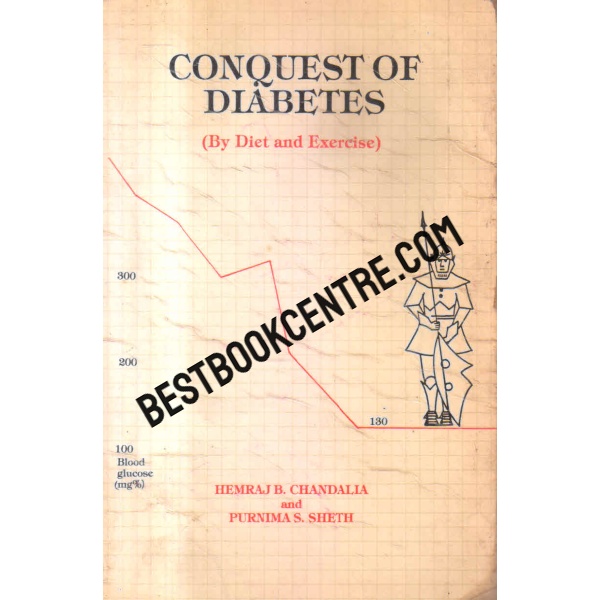 conquest of diabetes by diet and exercise 1st edition