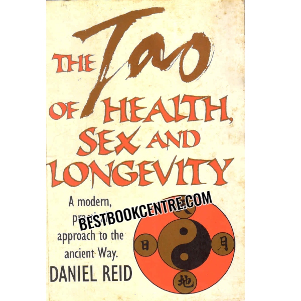 the tao of health sex and longevity