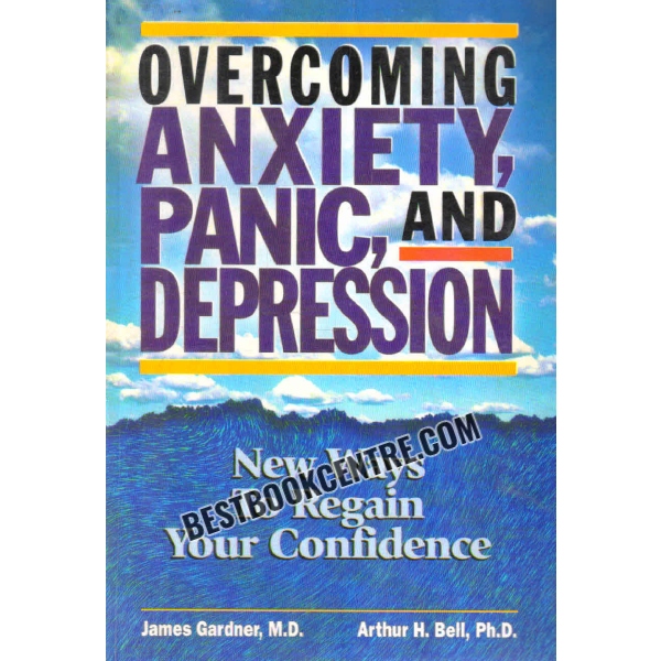 overcoming anxiety panic and depression 