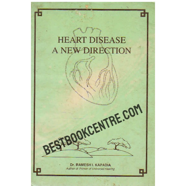 Heart Disease a New Direction 1st edition