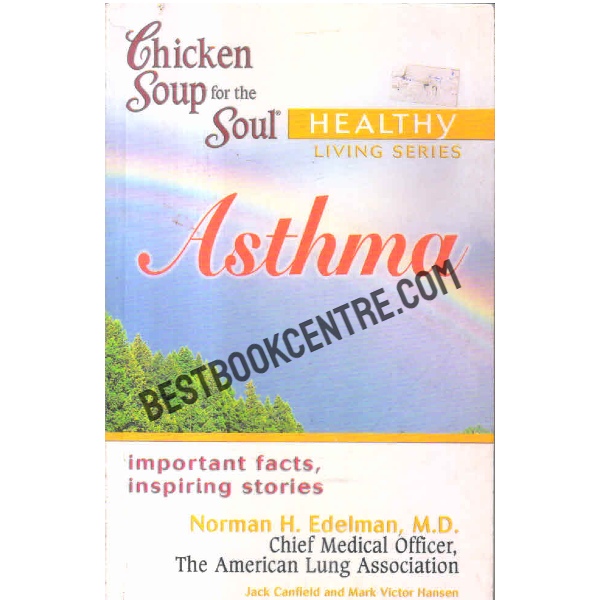 Chicken soup for the soul healthy living asthma