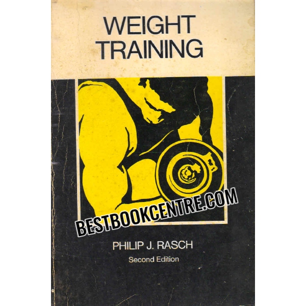 Weight Training Second Edition