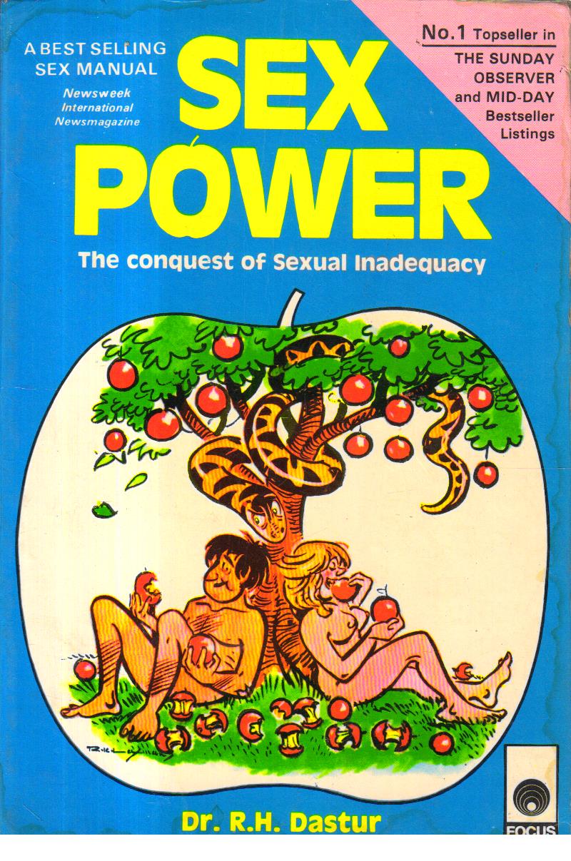 Sex Power the Conquest of Sexual Inadequacy.