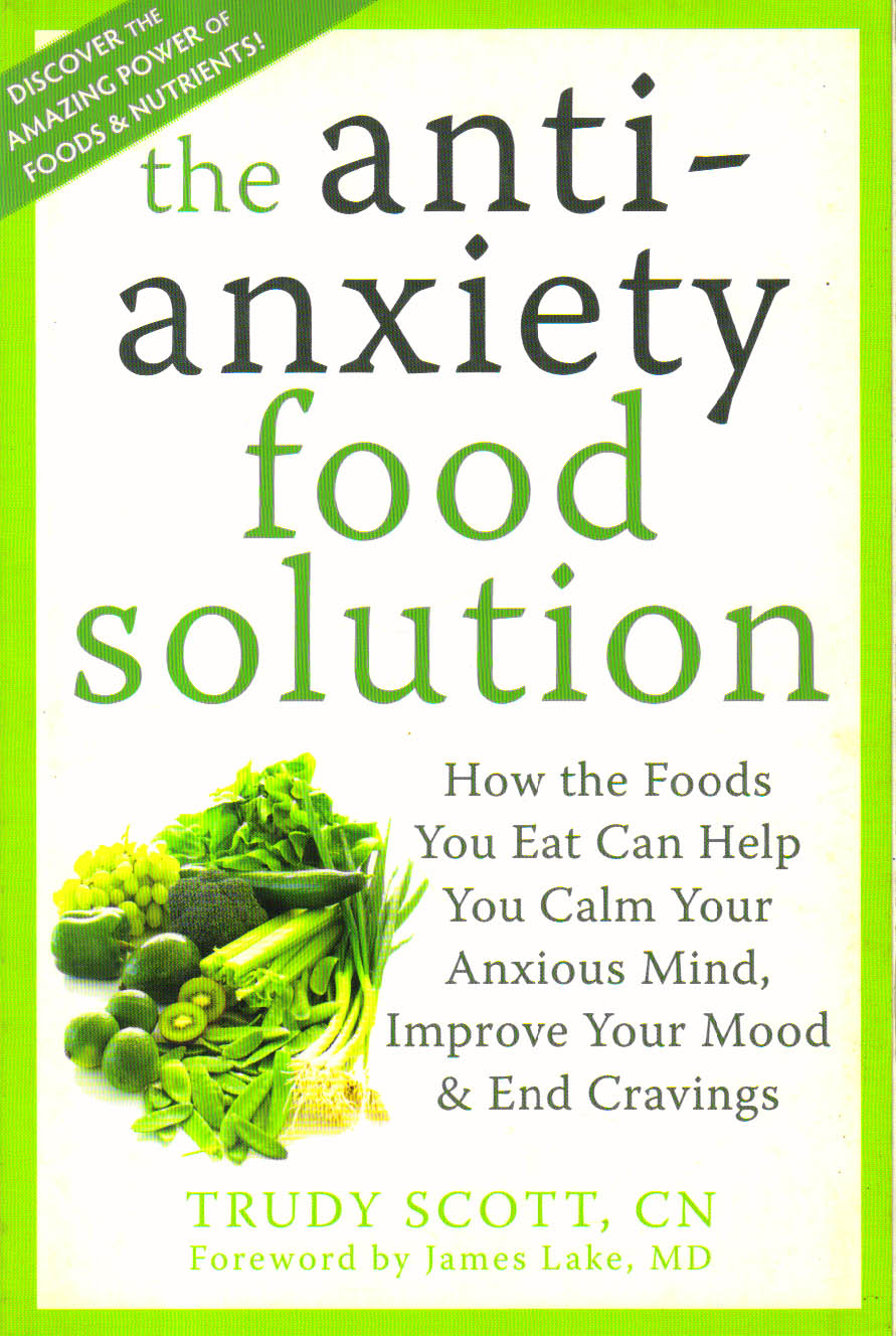 The Anti-anxiety food solution