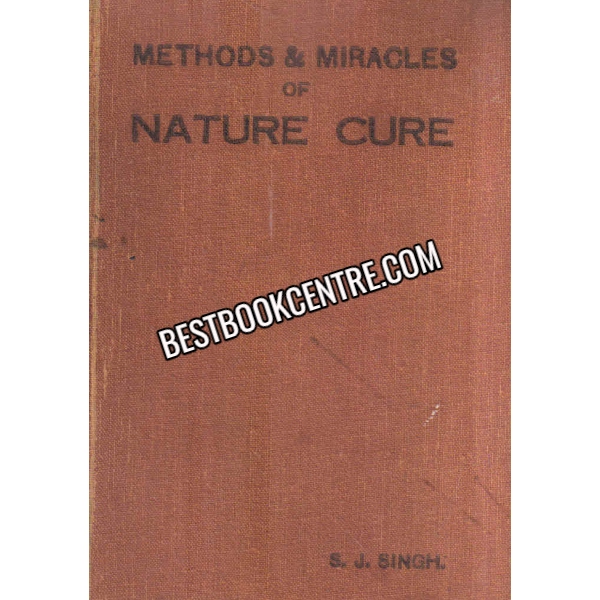 Methods and Miracle Of Natural Cure 