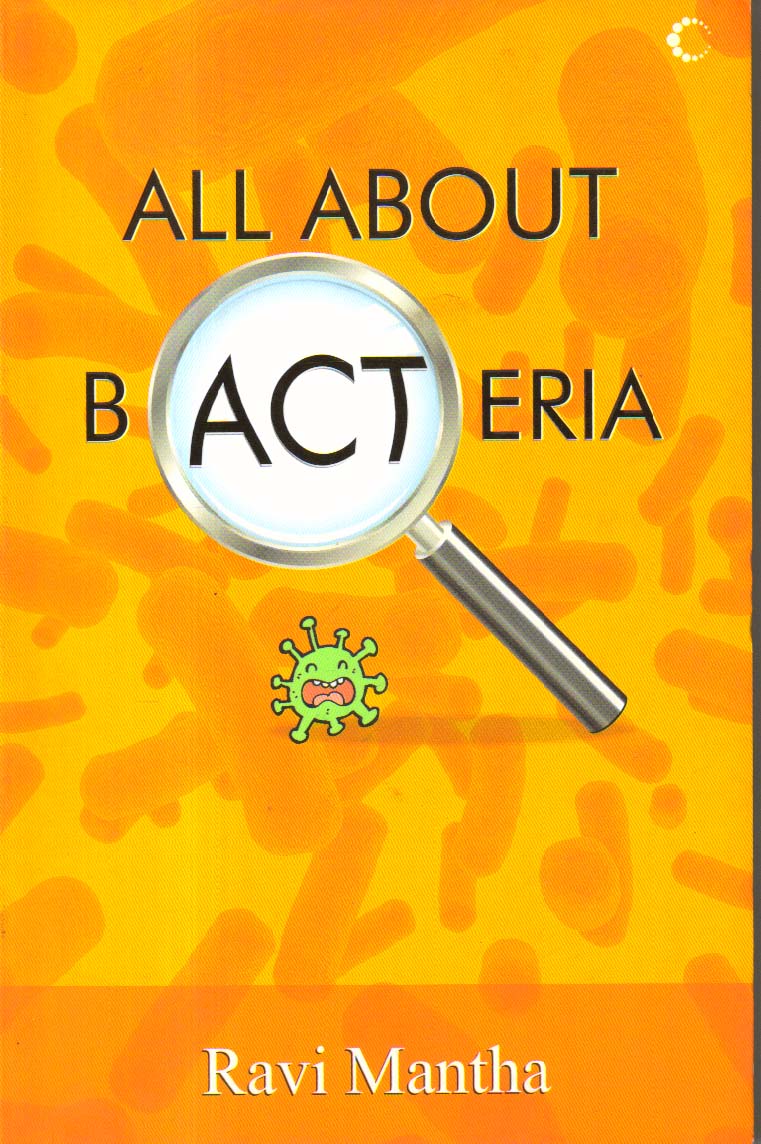 All About Bacteria