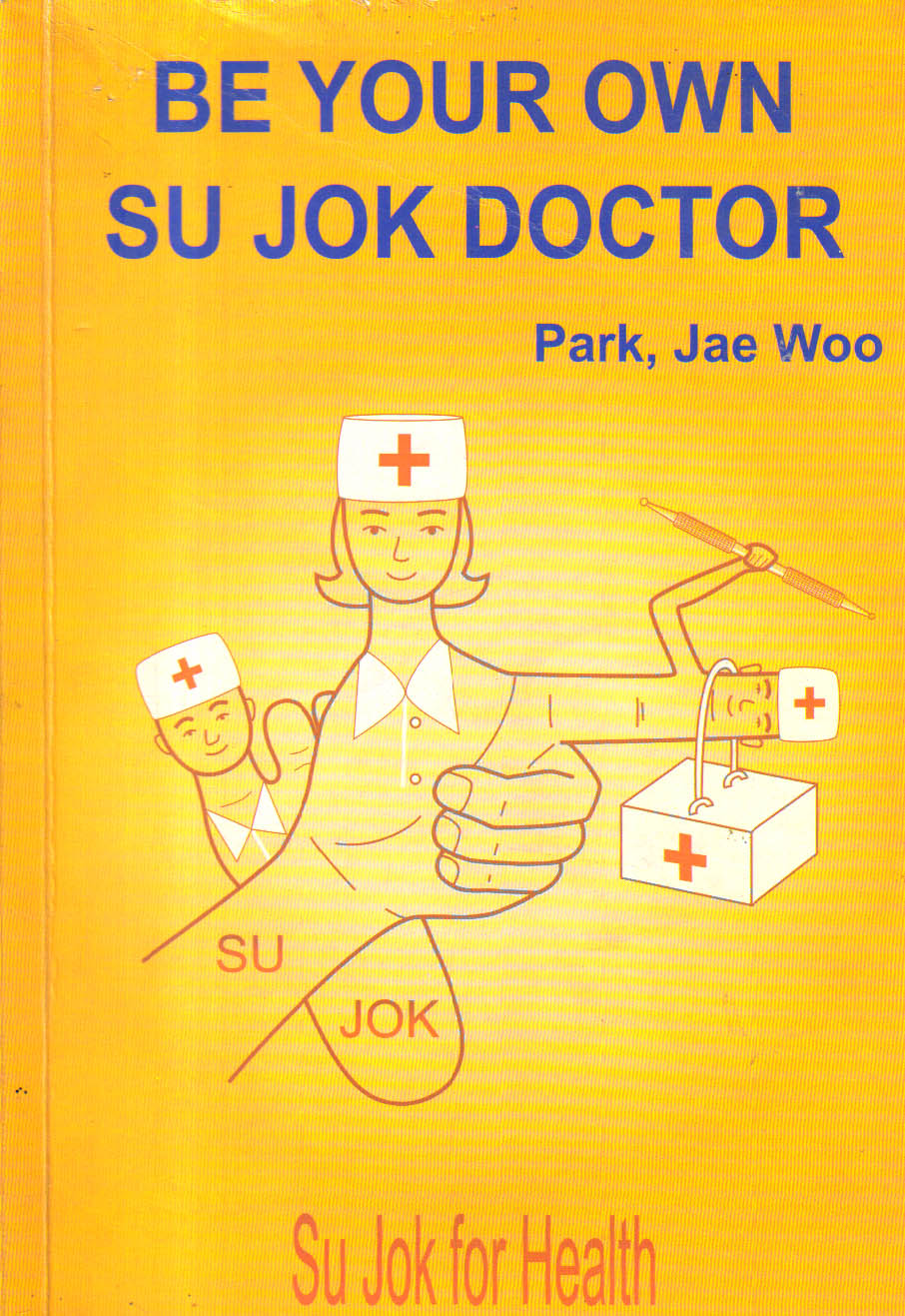 Be Your Own Su jok Doctor