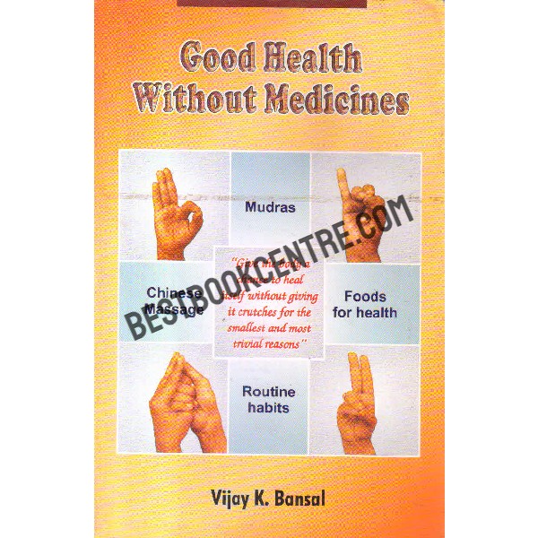good health without medicines