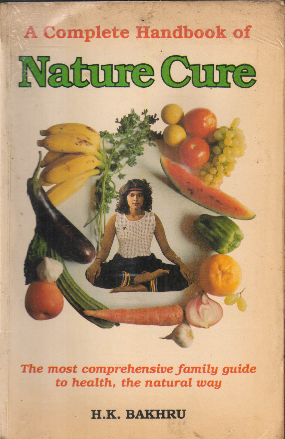 A Complete Handbook Of Nature Cure