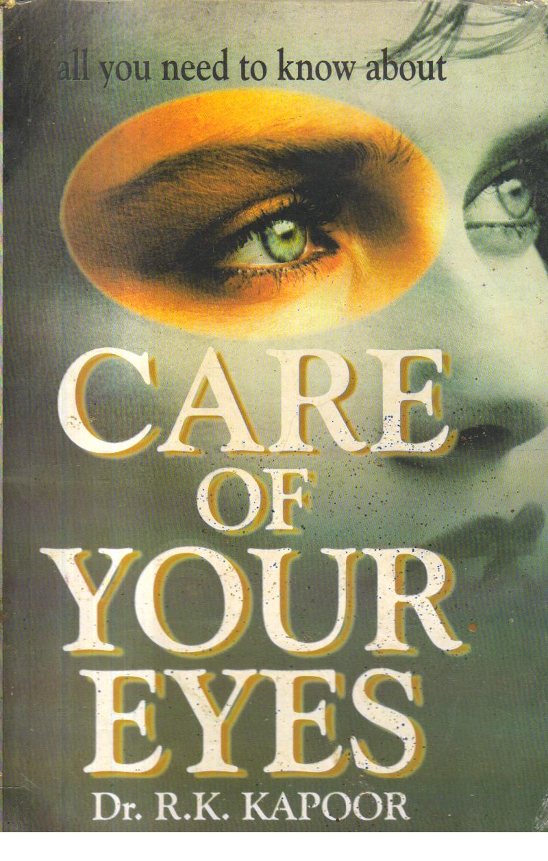 Care of Your Eyes.