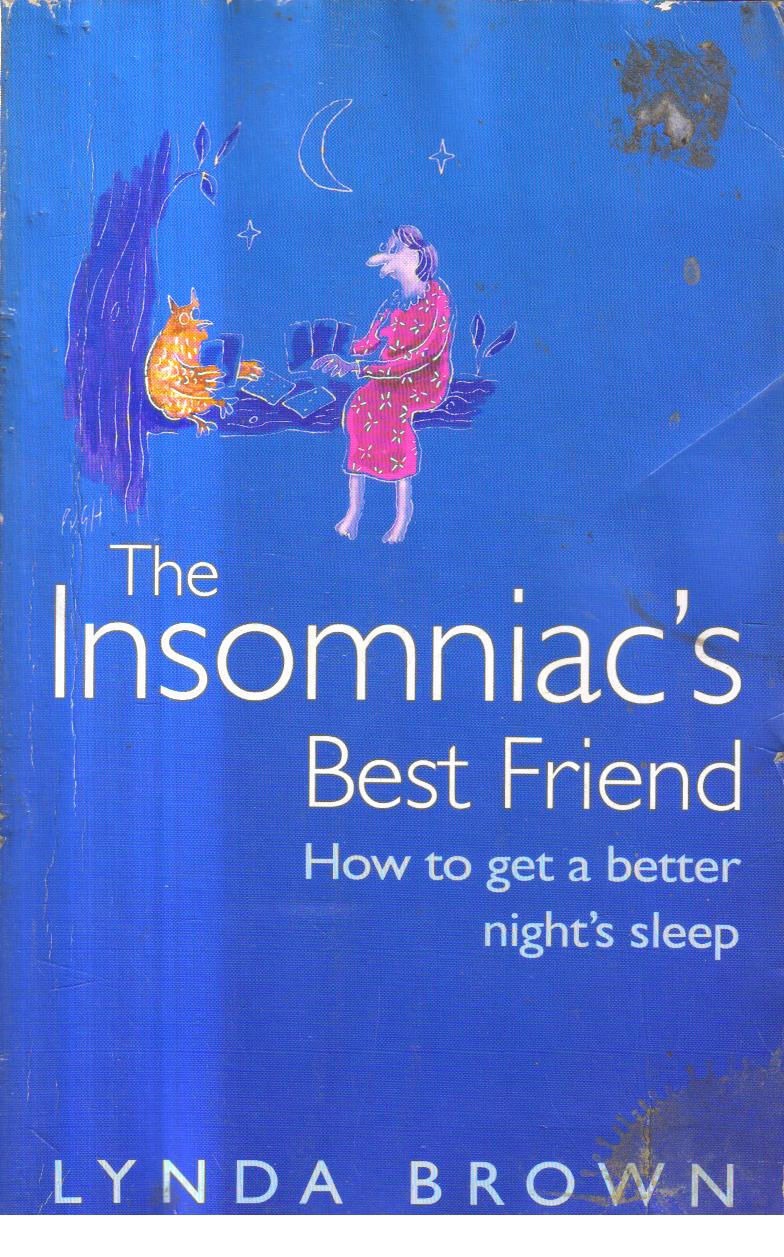 The Insomniacs Best Friend