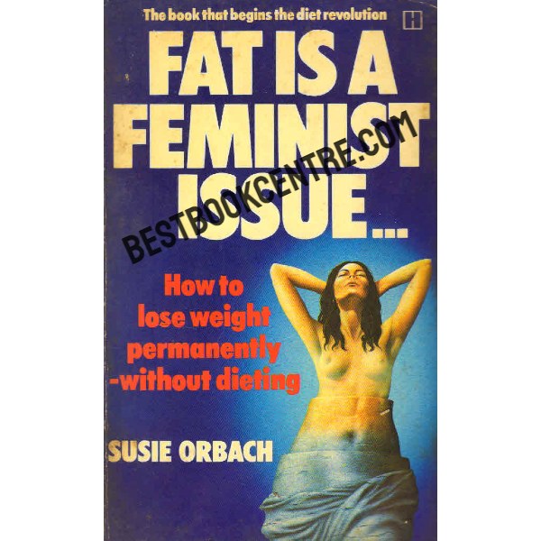 Fat is a Feminist Issue